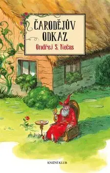 Sci-fi a fantasy Čarodějův odkaz - Ondřej S. Nečas