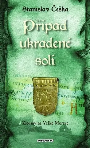 Detektívky, trilery, horory Případ ukradené soli - Stanislav Češka