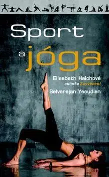 Joga, meditácia Sport a jóga - Elisabeth Haich,Yesudian Selvarajan