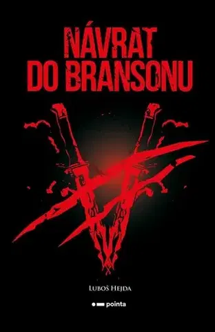 Detektívky, trilery, horory Návrat do Bransonu - Luboš Hejda