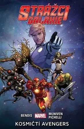 Komiksy Strážci galaxie - Kosmičtí Avengers - Brian Michael Bendis