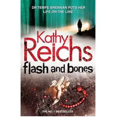 Cudzojazyčná literatúra Flash and Bones - Kathy Reichs