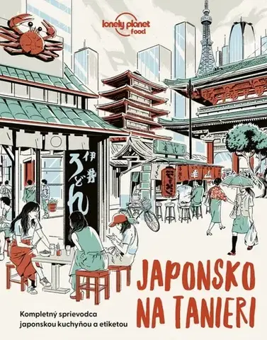Ázia Japonsko na tanieri - Kolektív autorov,Eva Budjačová