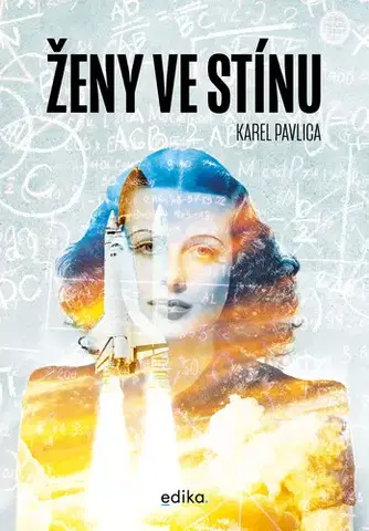Česká beletria Ženy ve stínu - Karel Pavlica