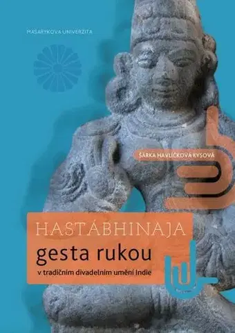 Pre vysoké školy Hastábhinaja - Šárka Havlíčková Kysová