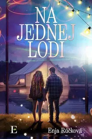 Romantická beletria Na jednej lodi - Enja Rúčková