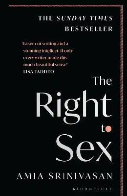 Sociológia, etnológia The Right to Sex - Amia Srinivasan