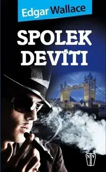 Alternatívna medicína - ostatné Spolek devíti - Edgar Wallace