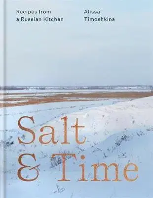 Kuchárky - ostatné Salt & Time - Alissa Timoshkina