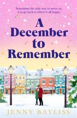 Romantická beletria A December to Remember - Jenny Bayliss
