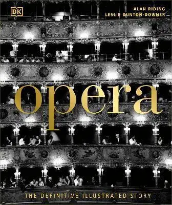 Divadlo - teória, história,... Opera - Alan Riding,Leslie Dunton-Downer