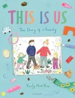 Rozprávky This is Us - Emily Hamilton