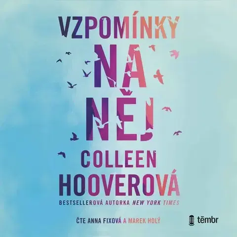 Romantická beletria Témbr Vzpomínky na něj