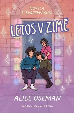 Young adults Letos v zimě, 2. vydání - Alice Osemanová,Romana Bičíková