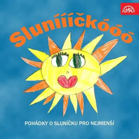 Pre deti a mládež SUPRAPHON a.s. Sluníííííčkóóó. Pohádky o sluníčku pro nejmenší
