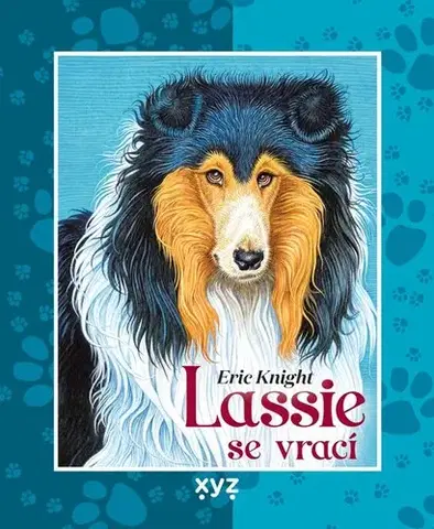 Pre deti a mládež - ostatné Lassie se vrací - Eric Knight,Natalia Yarova
