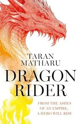 Sci-fi a fantasy Dragon Rider - The Soulbound Saga 1 - Taran Matharu