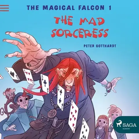 Pre deti a mládež Saga Egmont The Magical Falcon 1 - The Mad Sorceress (EN)