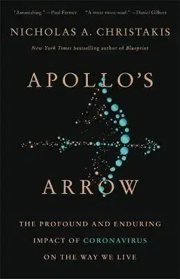 Sociológia, etnológia Apollos Arrow - Nicholas A. Christakis