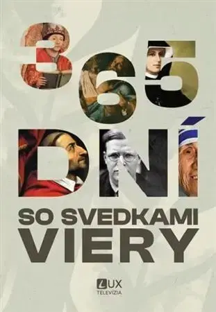 Kresťanstvo 365 dní so svedkami viery - Giuliano Vigni,Giuseppe Occhipinti