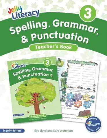 Príprava do školy, pracovné zošity Spelling, Grammar, & Punctuation Teacher’s Book 3 - Sara Wernham,Sue Lloyd