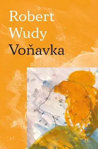 Česká poézia Voňavka - Robert Wudy