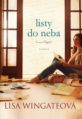 Romantická beletria Listy do neba - Lisa Wingateová
