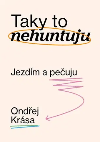 Auto, moto Taky to nehuntuju - Ondřej Krása