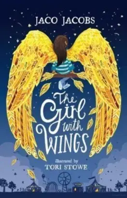 Fantasy, upíri The Girl with Wings - Jaco Jacobs,Tori Stowe,Kobus Geldenhuys