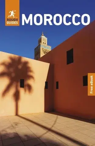 Geografia, mapy, sprievodcovia Rough Guides Morocco: Travel Guide with eBook - Guides Rough