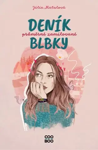 Young adults Deník průměrné zamilované blbky - Júlia Matulová
