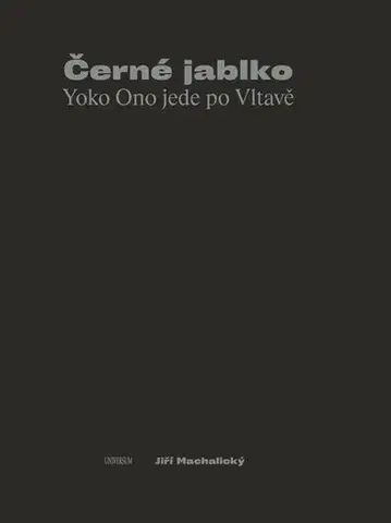 Fejtóny, rozhovory, reportáže Černé jablko - Jiří Machalický