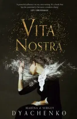 Cudzojazyčná literatúra Vita Nostra - Marina Dyachenko,Sergey Dyachenko,Julia Meitov Hersey