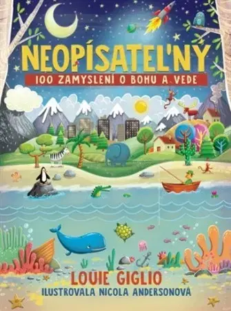 Náboženská literatúra pre deti Neopísateľný - Louie Giglio,Nicola Andersonová