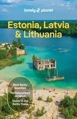 Európa Lonely Planet Estonia, Latvia & Lithuania, 11th edition - Kolektív autorov