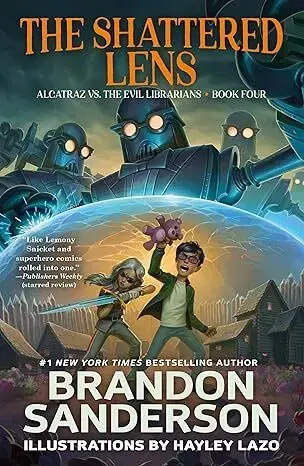 Fantasy, upíri The Shattered Lens - Alcatraz vs. the Evil Librarians 4 - Brandon Sanderson,Hayley Lazo