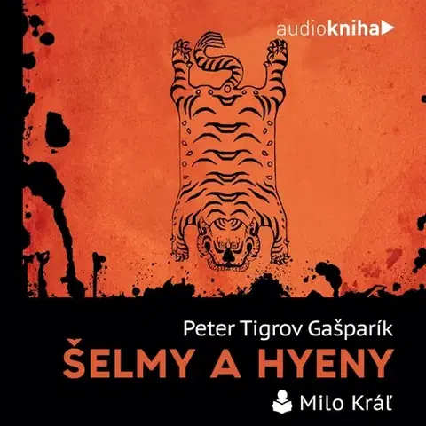 Detektívky, trilery, horory 582 s.r.o. Šelmy a hyeny