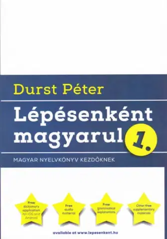 Gramatika a slovná zásoba Lépésenként magyarul 1 (2017)