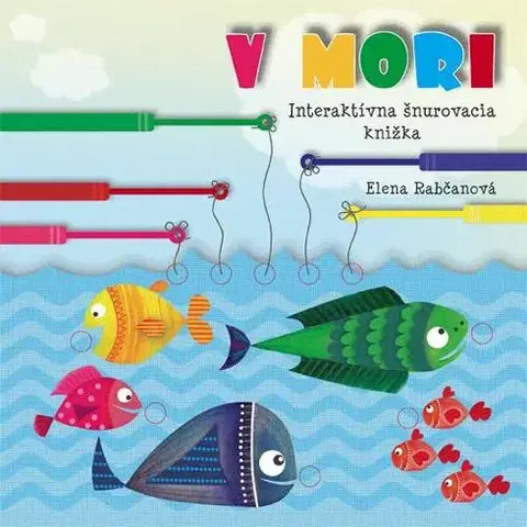 Leporelá, krabičky, puzzle knihy V mori - Elena Rabčanová