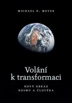Astrológia, horoskopy, snáre Volání k transformaci - Michael Meyer