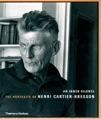 Cudzojazyčná literatúra An Inner Silence: The Portraits of Henri Cartier-Bresson