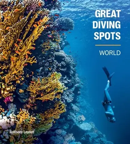 Šport Great Diving Spots - World - Anthony Leydet