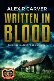Sci-fi a fantasy Written In Blood - R Carver Alex