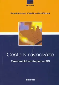 Pre vysoké školy Cesta k rovnováze - Kateřina Havlíčková,Pavel Kohout