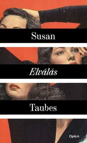 Svetová beletria Elválás - Susan Taubes,Júlia Lázár
