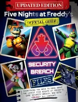 Fantasy, upíri Five Nights at Freddy's: The Security Breach Files - Updated Guide - Scott Cawthon