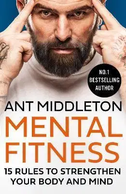 Rozvoj osobnosti Mental Fitness - Ant Middleton