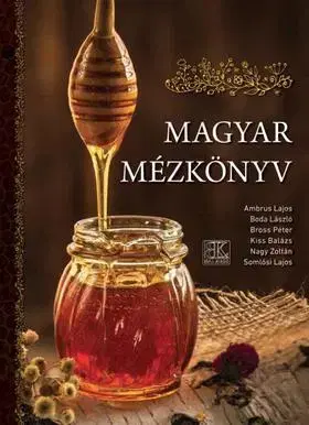 Kuchárky - ostatné Magyar mézkönyv - Kolektív autorov