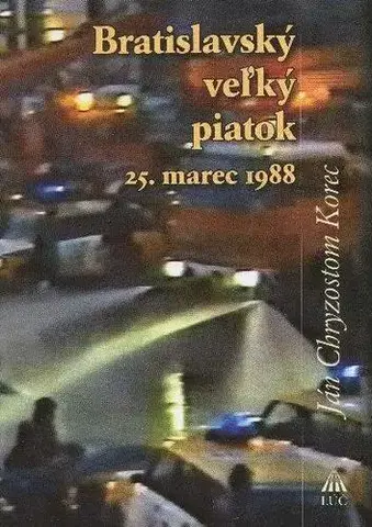 Kresťanstvo Bratislavský Veľký piatok