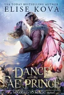 Sci-fi a fantasy A Dance with the Fae Prince - Elise Kova